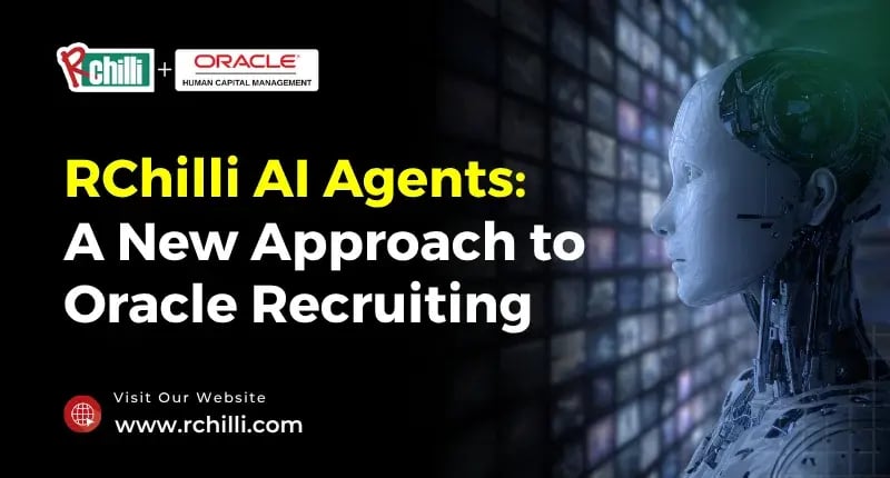 RChilli AI Agents  A New Approach to Oracle Recruiting